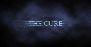 The Cure Trailer (1:27)